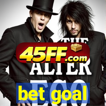 bet goal